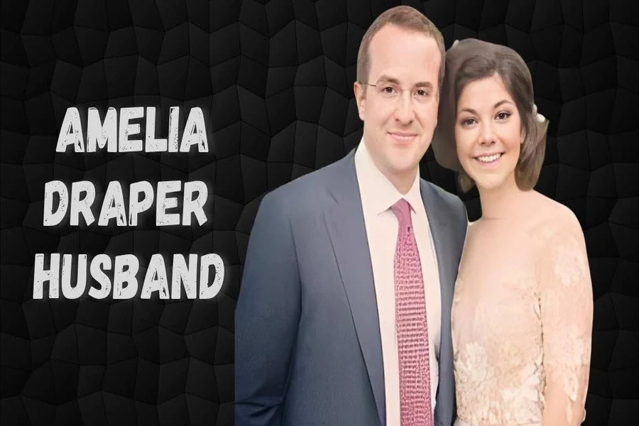 Amelia Draper Husband